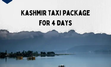 Kashmir Taxi package for 4 days